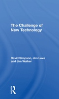Cover: The Challenge Of New Technology - Routledge
