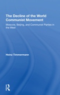 Cover: The Decline Of The World Communist Movement - Routledge