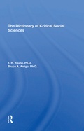 Cover: The Dictionary Of Critical Social Sciences - Routledge