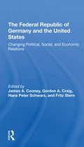 Cover: The Federal Republic Of Germany And The United States - Routledge