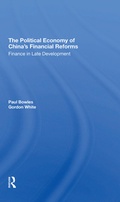 Cover: The Political Economy Of China's Financial Reforms - Routledge
