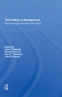 Cover: The Politics Of Realignment - Routledge