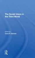 Cover: The Soviet Union In The Third World - Routledge