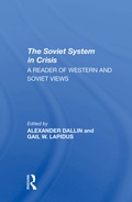 Cover: The Soviet System In Crisis - Routledge