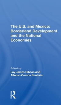 Enlarge image Cover: The U.s. And Mexico - Routledge