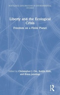 Cover: Liberty and the Ecological Crisis - Routledge
