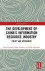 Cover: The Development of China's Information Resource Industry - Routledge