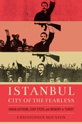 Cover: Istanbul, City of the Fearless - University of California Press