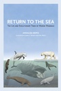 Cover: Return to the Sea - University of California Press