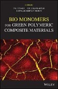 Cover: Bio Monomers for Green Polymeric Composite Materials - Wiley