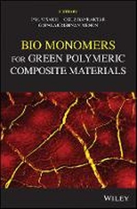 Enlarge image Cover: Bio Monomers for Green Polymeric Composite Materials - Wiley