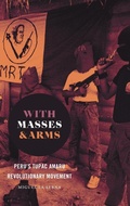 Cover: With Masses and Arms - The University of North Carolina Press