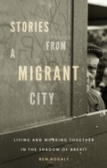 Cover: Stories from a Migrant City - Manchester University Press