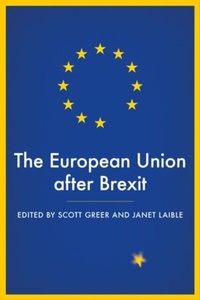 Enlarge image Cover: The European Union After Brexit - Manchester University Press