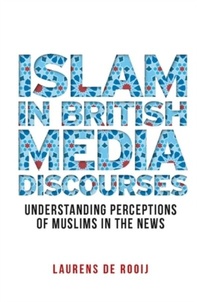 Abbildung von: Islam in British Media Discourses - Manchester University Press