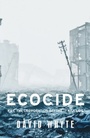 Cover: Ecocide - Manchester University Press