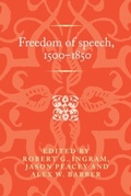 Cover: Freedom of Speech, 1500-1850 - Manchester University Press