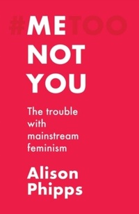 Enlarge image Cover: Me, Not You - Manchester University Press