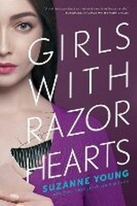 Enlarge image Cover: Girls with Razor Hearts: Volume 2 - Simon & Schuster Children's Publishing
