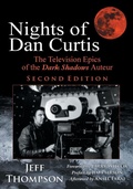 Cover: Nights of Dan Curtis, Second Edition - Ideas into Books WESTVIEW