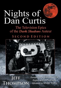 Abbildung von: Nights of Dan Curtis, Second Edition - Ideas into Books WESTVIEW