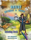 Cover: ARTIST Without a Brush Coloring Book - Romeo Hotel Publishing, LLC