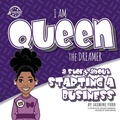 Cover: I Am Queen the Dreamer - Untraditional Publishing Company, LLC