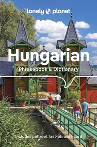 Abbildung von: Lonely Planet Hungarian Phrasebook & Dictionary - Lonely Planet Global Limited
