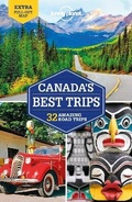 Cover: Lonely Planet Canada's Best Trips - Lonely Planet Global Limited