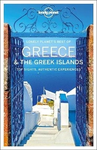Abbildung von: Lonely Planet Best of Greece & the Greek Islands - Lonely Planet Global Limited
