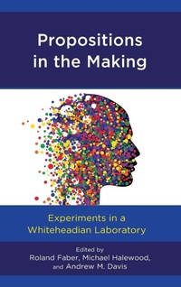 Enlarge image Cover: Propositions in the Making - Lexington Books