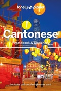 Cover: Lonely Planet Cantonese Phrasebook & Dictionary - Lonely Planet Global Limited