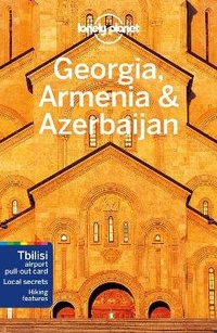 Abbildung von: Lonely Planet Georgia, Armenia & Azerbaijan - Lonely Planet Global Limited