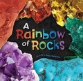 Cover: A Rainbow of Rocks - Barefoot Books Ltd