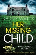 Cover: Her Missing Child - Bookouture