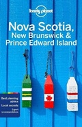 Cover: Lonely Planet Nova Scotia, New Brunswick & Prince Edward Island - Lonely Planet Global Limited