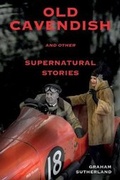 Cover: Old Cavendish and Other Supernatural Stories - Kindle Publishing Services