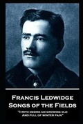 Cover: Francis Ledwidge - Songs of the Fields - Portable Poetry