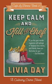 Abbildung von: Keep Calm and Kill the Chef - Deadlines