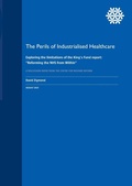 Cover: The Perils of Industrialised Healthcare - The Centre for Welfare Reform