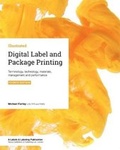 Cover: Digital Label and Package Printing - Tarsus Exhibitions & Publishing Ltd