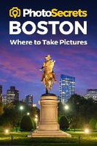 Enlarge image Cover: PhotoSecrets Boston - Photo Tour Books