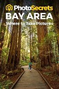 Enlarge image Cover: PhotoSecrets Bay Area - Photo Tour Books