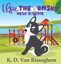 Cover: Elsie the Pomsky - Kasian Publishing
