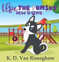 Enlarge image Cover: Elsie the Pomsky - Kasian Publishing
