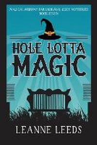 Enlarge image Cover: Hole Lotta Magic - Badchen Publishing