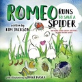 Cover: Romeo Runs to Save a Spider - Indigo River