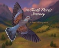 Cover: The Turtle Dove's Journey - Web of Life Children's Books