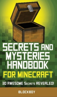 Abbildung von: Secrets and Mysteries Handbook for Minecraft - Computer Game Books