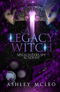 Cover: A Legacy Witch - Meraki Press